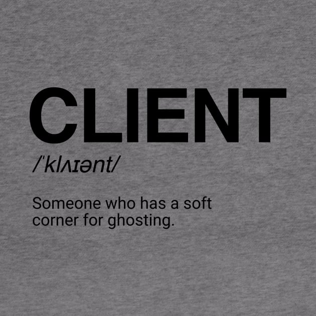 Funny Client Definition by HailDesign